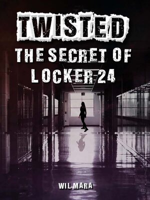 The Secret of Locker 24 - ebook